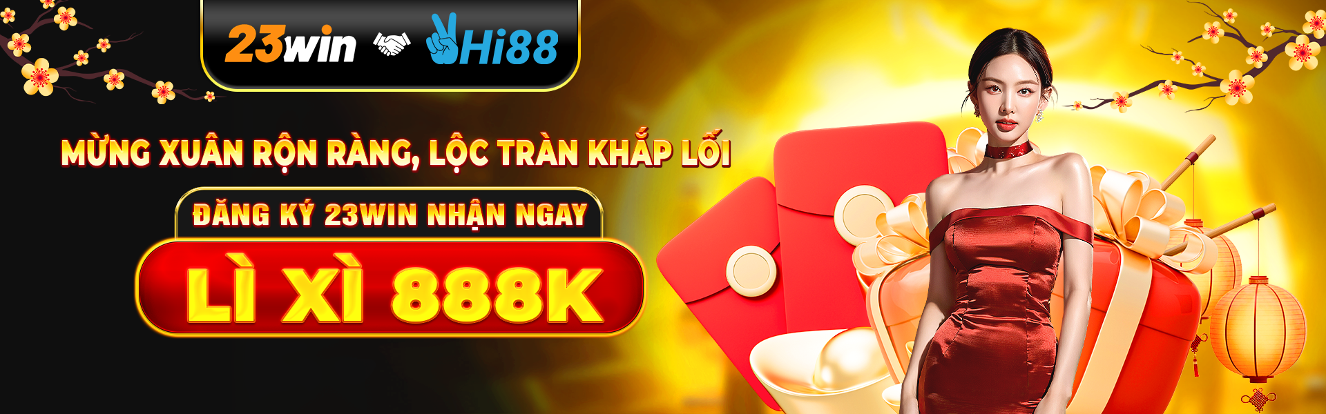 đăng ký 23win nhận ngay lì xì 888k