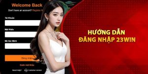 đăng nhập 23win hướng dẫn truy cập trang chủ